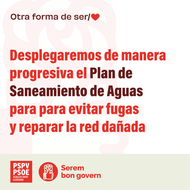 Desplegaremos el plan de saneamiento de aguas residuales.